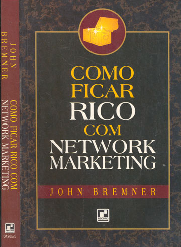 Como Ficar Rico Com Network Marketing