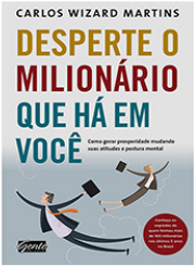 Desperte o Milionário que Há em Você