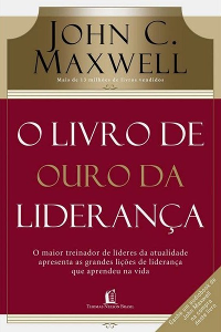 O Livro de Ouro da Lideranca